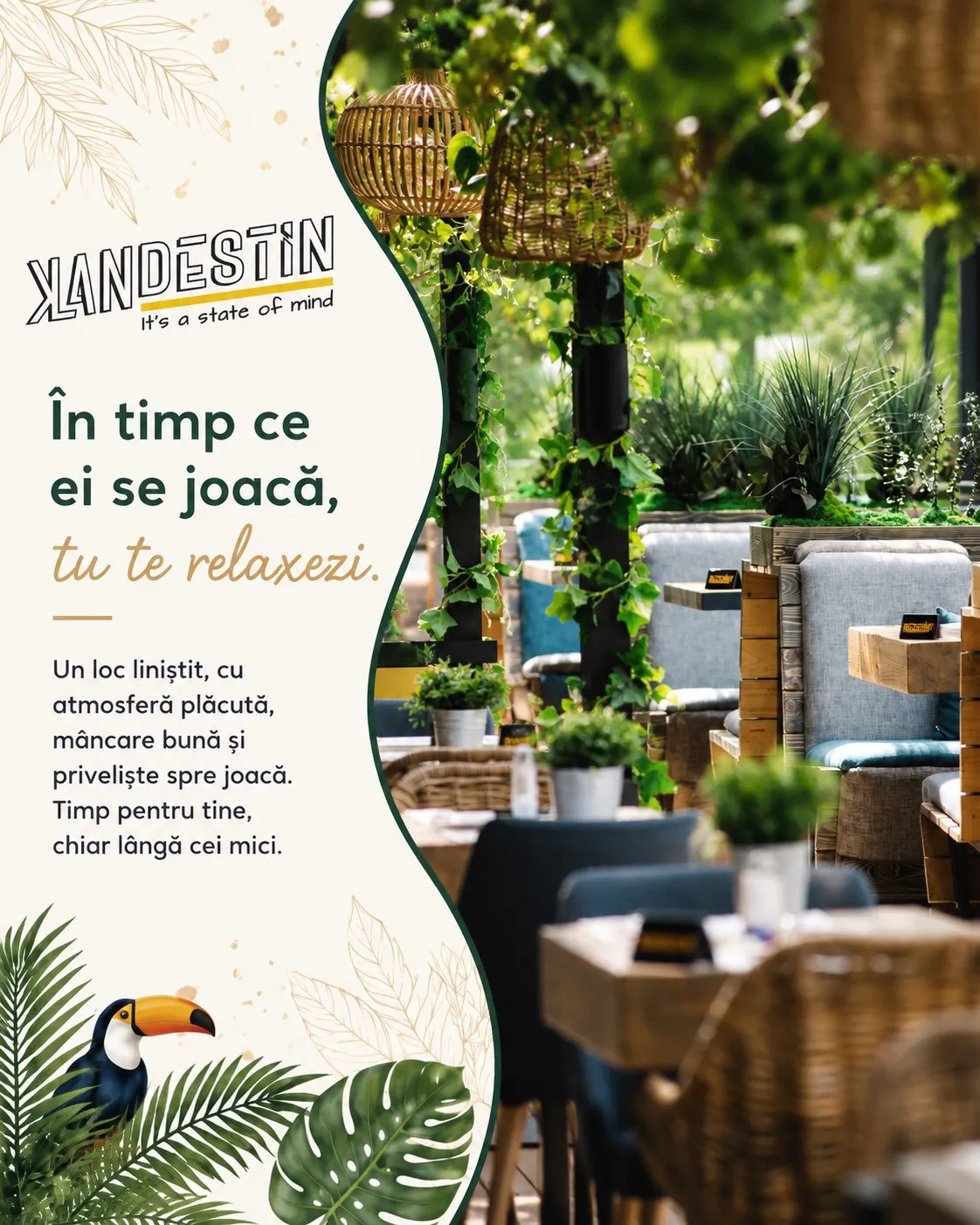 În timp ce ei se joacă, tu te bucuri — Restaurant & Lounge KLANdestin